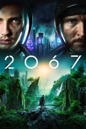 2067 (2020) Hindi Dual Audio HDRip 1080p – 720p – 480p 2067 (2020) Hindi Dual Audio HDRip 1080p – 720p – 480p