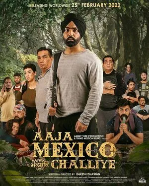 Aaja Mexico Challiye 2022 Punjabi Movie HDRip 1080p - 720p - 480p Aaja Mexico Challiye 2022 Punjabi Movie HDRip 1080p - 720p - 480p