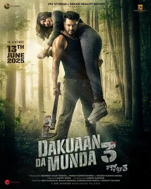 Dakuaan Da Munda 3 2025 Punjabi WEB-DL 720p - 480p - 1080p Dakuaan Da Munda 3 2025 Punjabi WEB-DL 720p - 480p - 1080p