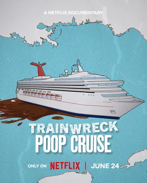 Trainwreck: Poop Cruise 2025 Hindi Dual Audio WEB-DL 720p - 480p - 1080p Trainwreck: Poop Cruise 2025 Hindi Dual Audio WEB-DL 720p - 480p - 1080p