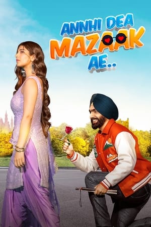 Annhi Dea Mazaak Ae (2023) Hindi HDRip | 720p | 480p Annhi Dea Mazaak Ae (2023) Hindi HDRip | 720p | 480p