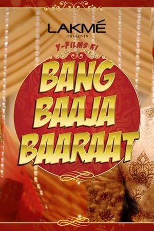 Bang Baaja Baaraat (2019) Season 1 HDRip 720p & 480p Bang Baaja Baaraat (2019) Season 1 HDRip 720p & 480p