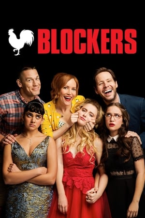 Blockers (2018) Hindi Dual Audio 480p BluRay 400MB Blockers (2018) Hindi Dual Audio 480p BluRay 400MB