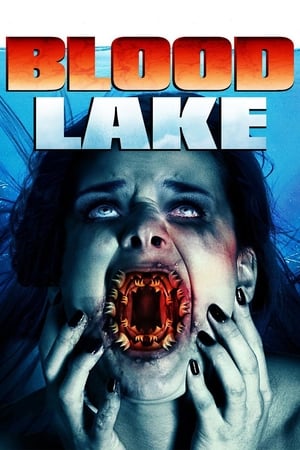 Blood Lake: Attack of the Killer Lampreys (2014) Hindi Dual Audio 480p BluRay 300MB Blood Lake: Attack of the Killer Lampreys (2014) Hindi Dual Audio 480p BluRay 300MB