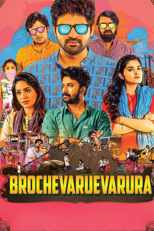 Brochevarevarura (2019) Hindi (ORG) HDRip 1080p - 720p - 480p Brochevarevarura (2019) Hindi (ORG) HDRip 1080p - 720p - 480p