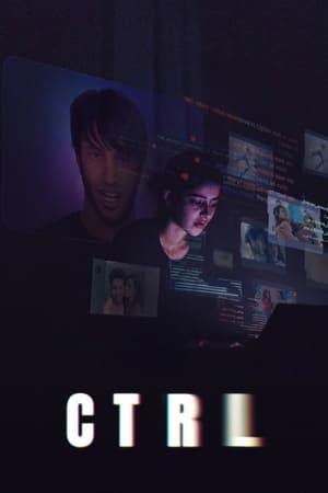 CTRL 2024 Hindi HDRip 720p - 480p - 1080p CTRL 2024 Hindi HDRip 720p - 480p - 1080p