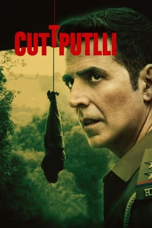 Cuttputlli (2022) Hindi Movie HDRip 720p – 480p Cuttputlli (2022) Hindi Movie HDRip 720p – 480p