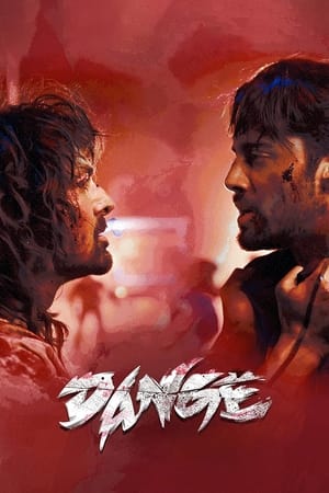 Dange 2024 Hindi (ORG) HDRip 720p – 480p – 1080p Dange 2024 Hindi (ORG) HDRip 720p – 480p – 1080p