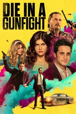 Die in a Gunfight 2021 Hindi Dual Audio HDRip 1080p – 720p – 480p Die in a Gunfight 2021 Hindi Dual Audio HDRip 1080p – 720p – 480p