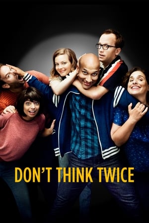 Dont Think Twice 2016 Hindi Dual Audio Movie 720p BluRay - 750MB Dont Think Twice 2016 Hindi Dual Audio Movie 720p BluRay - 750MB