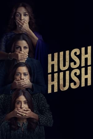 Hush Hush 2022 Hindi Season 1 Web-DL – 720p – 480p Complete Hush Hush 2022 Hindi Season 1 Web-DL – 720p – 480p Complete