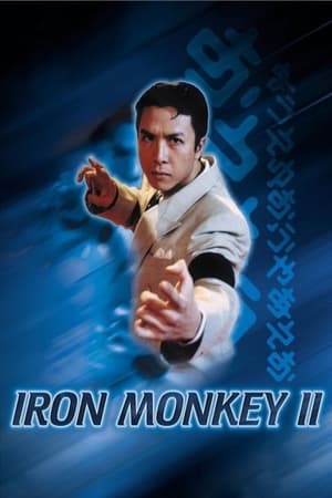Iron Monkey 2 1996 Hindi Dual Audio 480p Web-DL 300MB Iron Monkey 2 1996 Hindi Dual Audio 480p Web-DL 300MB