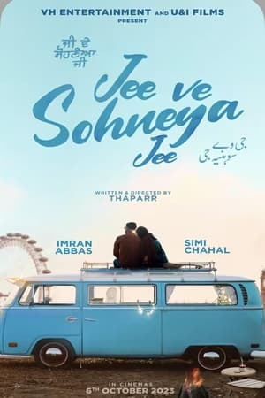 Jee Ve Sohneya Jee (2024) Punjabi HDRip 720p – 480p – 1080p Jee Ve Sohneya Jee (2024) Punjabi HDRip 720p – 480p – 1080p