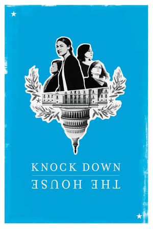 Knock Down the House (2019) Hindi Dual Audio 480p Web-DL 300MB Knock Down the House (2019) Hindi Dual Audio 480p Web-DL 300MB