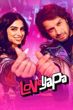Loveyapa (2025) Hindi HDRip 720p – 480p – 1080p Loveyapa (2025) Hindi HDRip 720p – 480p – 1080p