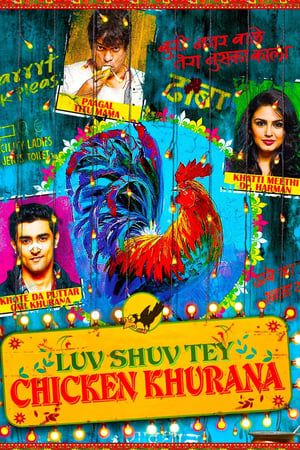 Luv Shuv Tey Chicken Khurana 2012 Hindi 480p DVDRip 400MB Luv Shuv Tey Chicken Khurana 2012 Hindi 480p DVDRip 400MB