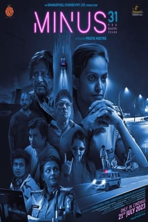 Minus 31-The Nagpur Files 2023 Hindi DVDScr | 720p | 480p Minus 31-The Nagpur Files 2023 Hindi DVDScr | 720p | 480p