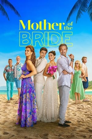 Mother of the Bride (2024) Hindi Dual Audio HDRip 1080p – 720p – 480p Mother of the Bride (2024) Hindi Dual Audio HDRip 1080p – 720p – 480p