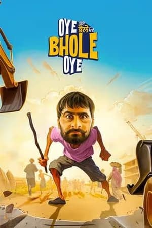 Oye Bhole Oye 2024 Punjabi HDRip 720p – 480p – 1080p Oye Bhole Oye 2024 Punjabi HDRip 720p – 480p – 1080p