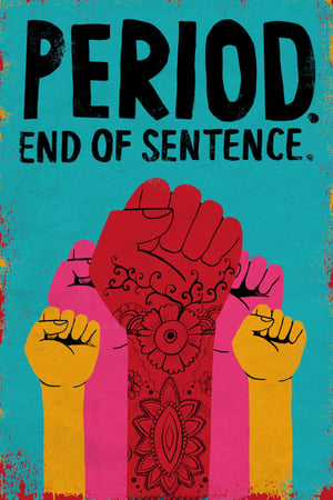 Period. End of Sentence. (2018) Hindi Dual Audio 480p HDRip 450MB Period. End of Sentence. (2018) Hindi Dual Audio 480p HDRip 450MB