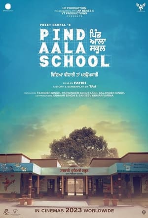 Pind Aala School 2024 Punjabi HDRip 720p – 480p – 1080p Pind Aala School 2024 Punjabi HDRip 720p – 480p – 1080p