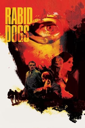 Rabid Dogs (2015) Hindi Dual Audio 480p BluRay 300MB Rabid Dogs (2015) Hindi Dual Audio 480p BluRay 300MB