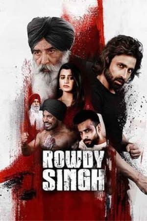 Rowdy Singh 2022 Punjabi Movie HDRip 720p – 480p Rowdy Singh 2022 Punjabi Movie HDRip 720p – 480p