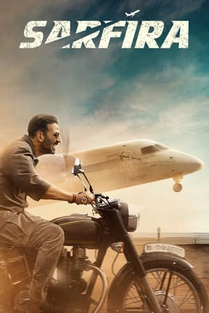 Sarfira 2024 Hindi CAMRip 1080p Sarfira 2024 Hindi CAMRip 1080p
