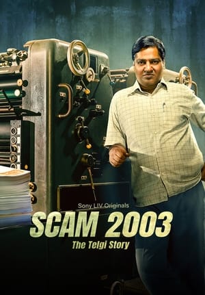 Scam 2003 (Season 1) Dual Audio Hindi HDRip – 720p – 480p (COMPLETE) Scam 2003 (Season 1) Dual Audio Hindi HDRip – 720p – 480p (COMPLETE)