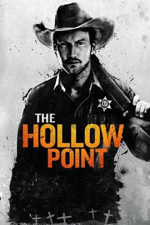 The Hollow Point 2016 Full Movie Download 1080p The Hollow Point 2016 Full Movie Download 1080p
