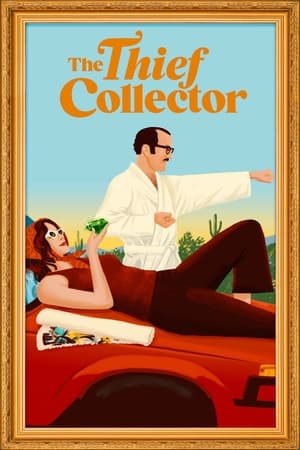 The Thief Collector (2022) Hindi Dual Audio HDRip 720p – 480p The Thief Collector (2022) Hindi Dual Audio HDRip 720p – 480p