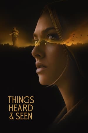 Things Heard & Seen (2021) Hindi Dual Audio 480p Webb-DL 400MB Things Heard & Seen (2021) Hindi Dual Audio 480p Webb-DL 400MB